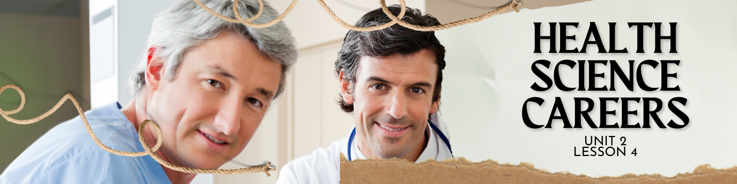 Lesson 4: Health Science Careers Banner